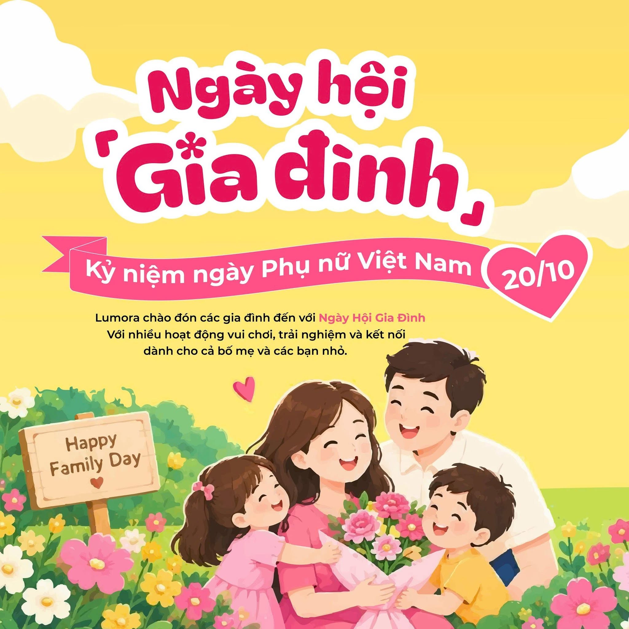 Ngày Hội Gia Đình 17/10 Tại Lumora — Gửi Trọn Yêu Thương Đến Người Phụ Nữ Tuyệt Vời Nhất!